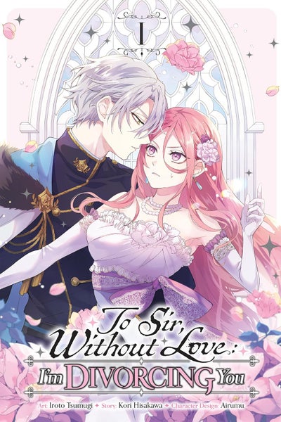 TO SIR, WITHOUT LOVE - I'M DIVORCING YOU - MANGA
