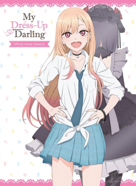MY DRESS-UP DARLING OFFICIAL ANIME FANBOOK