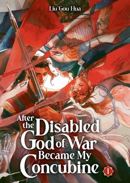 AFTER THE DISABLED GOD OF WAR BECAME MY CONCUBINE- NOVEL